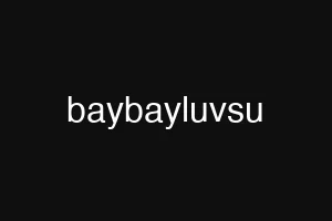 baybayluvsu