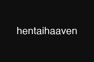 hentaihaaven