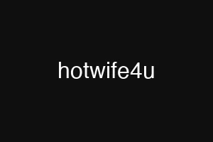 hotwife4u