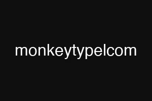 monkeytypelcom