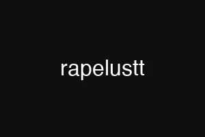 rapelustt