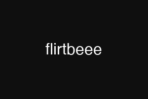 flirtbeee