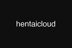 hentaicloud