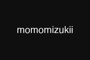 momomizukii