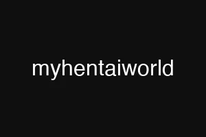 myhentaiworld