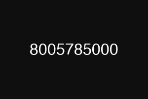 8005785000